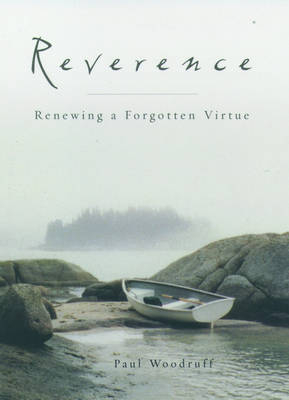 Reverence - Paul Woodruff