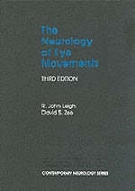 The Neurology of Eye Movements - R. John Leigh