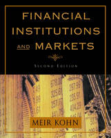 Financial Institutions and Markets - Meir Kohn