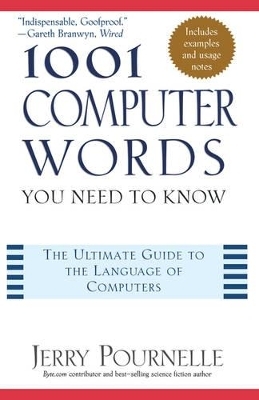 1001 Computer Words You Need to Know - Jerry Pournelle