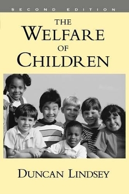 The Welfare of Children - Duncan Lindsey