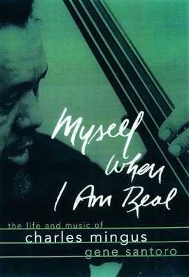 Myself When I Am Real - Gene Santoro