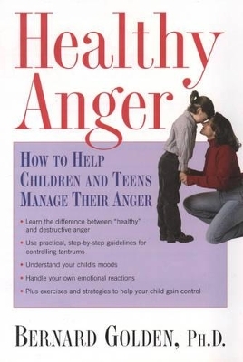 Healthy Anger - Bernard Golden