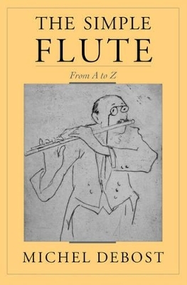 The Simple Flute - Michel Debost