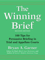 The Winning Brief - Bryan A. Garner