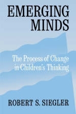 Emerging Minds - Robert S. Siegler