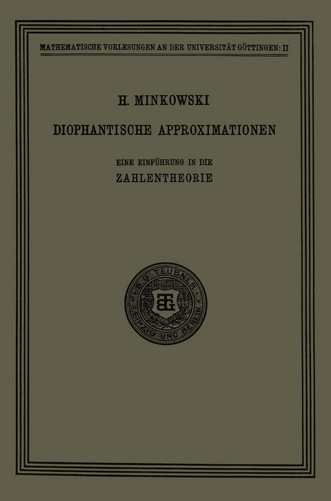 Diophantische Approximationen - Hermann Minkowski