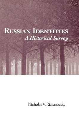 Russian Identities - Nicholas V. Riasanovsky