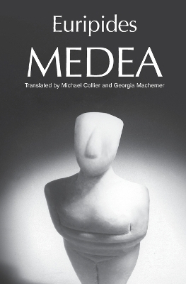 Medea -  Euripides