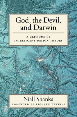 God, the Devil, and Darwin - Niall Shanks, Richard Dawkins