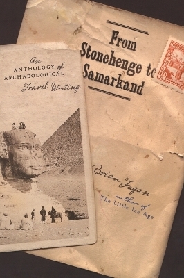 From Stonehenge to Samarkand - Brian Fagan