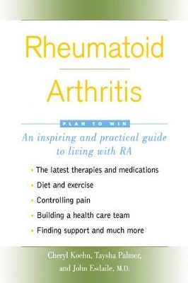 Rheumatoid Arthritis - Cheryl Koehn, Taysha Palmer, John Esdaile