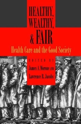 Healthy, Wealthy, and Fair - 