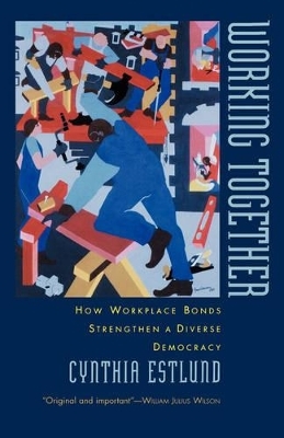 Working Together - Cynthia Estlund