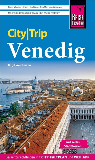 Reise Know-How CityTrip Venedig - Birgit Weichmann