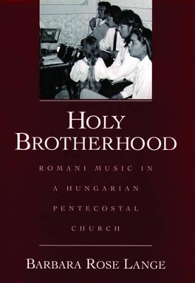 Holy Brotherhood - Barbara Rose Lange