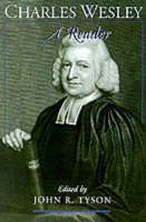 Charles Wesley: A Reader - Charles Wesley