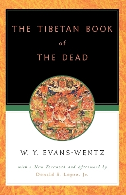 The Tibetan Book of the Dead - 