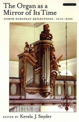 The Organ as a Mirror of its Time -  J.Snyder