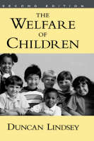 The Welfare of Children - Duncan Lindsey