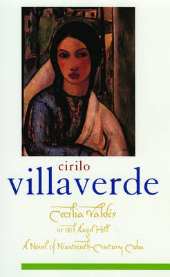 Cecilia Valdes - Cirilo Villaverde