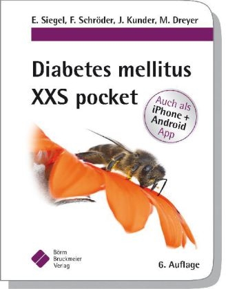 Diabetes mellitus XXS pocket - Erhard Siegel, Frank Schröder, Joachim Kunder, Manfred Dreyer