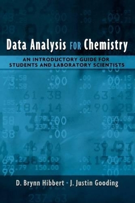 Data Analysis for Chemistry - D. Brynn Hibbert, J. Justin Gooding