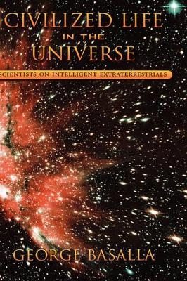 Civilized Life in the Universe - George Basalla