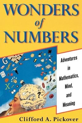 Wonders of Numbers - Clifford A. Pickover