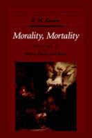 Morality, Mortality: Volume II: Rights, Duties, and Status - F. M. Kamm