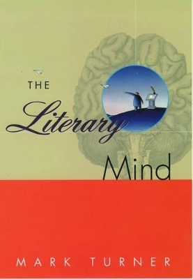 The Literary Mind - Mark Turner