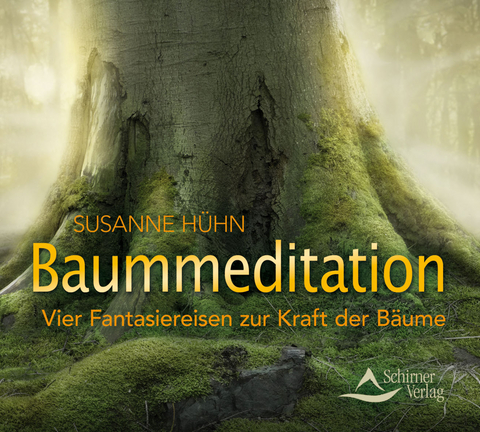 Baummeditation - Susanne Hühn