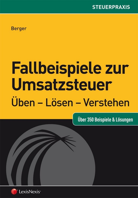 Fallbeispiele zur Umsatzsteuer - MR Wolfgang Berger