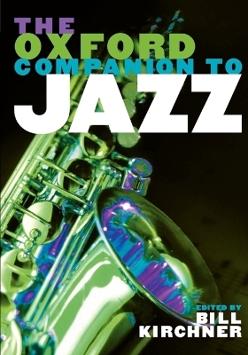 The Oxford Companion to Jazz - 