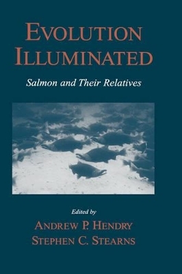 Evolution Illuminated - Steve C. Stearns