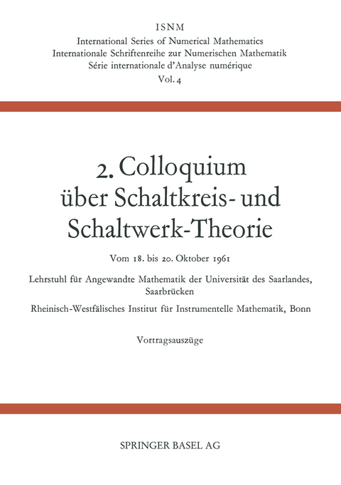 2. Colloquium Über Schaltkreis- und Schaltwerk-Theorie - Johannes Dörr, Ernst Peschl, Heinz Unger