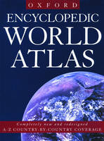 Encyclopedic World Atlas -  Oxford University Press