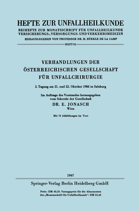 Verhandlungen der Österreichischen Gesellschaft für Unfallchirurgie - 