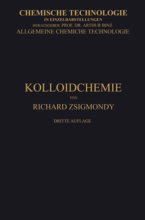 Kolloidchemie Ein Lehrbuch - Richard Zsigmondy