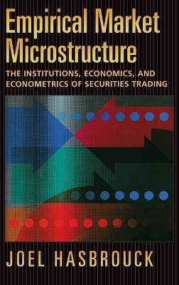 Empirical Market Microstructure - Joel Hasbrouck