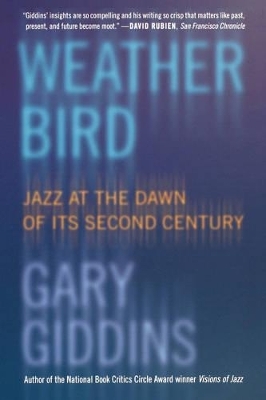 Weather Bird - Gary Giddins