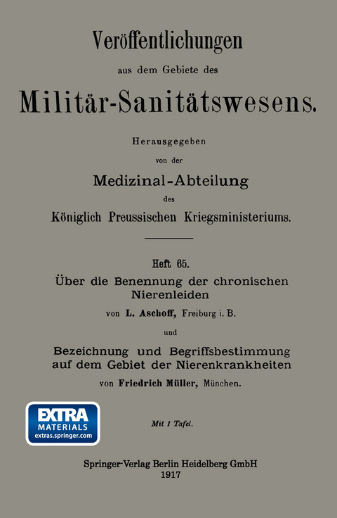 Über die Benennung der chronischen Nierenleiden. Bezeichnung und Begriffsbestimmung auf dem Gebiet der Nierenkrankheiten - Ludwig Aschoff