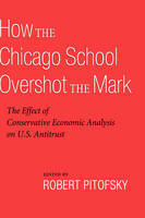 How the Chicago School Overshot the Mark - 