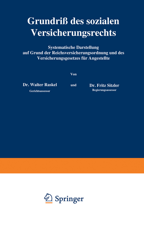 Grundriß des sozialen Versicherungsrechts - Walter Kaskel, Fritz Sitzler