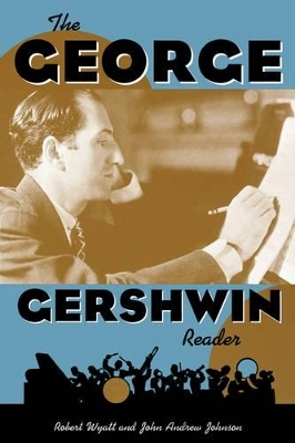 The George Gershwin Reader - 