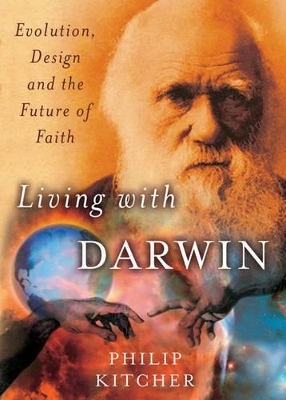 Living with Darwin - Philip Kitcher