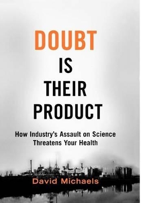 Doubt is Their Product - 