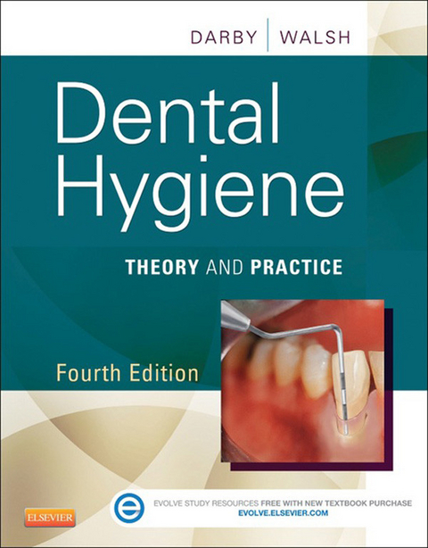 Dental Hygiene - E-Book -  Michele Leonardi Darby,  Margaret Walsh