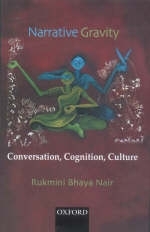 Narrative Gravity - Rukmini Bhaya Nair