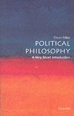 Political Philosophy: A Very Short Introduction - David Miller